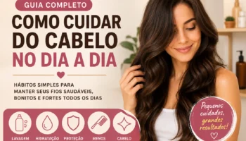 Como cuidar do cabelo no dia a dia
