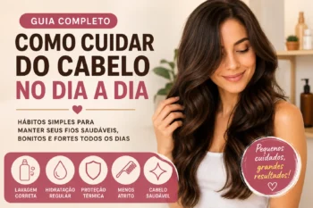 Como cuidar do cabelo no dia a dia