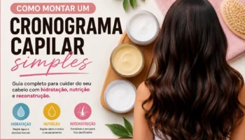 Cronograma Capilar Simples: Como Montar Passo a Passo