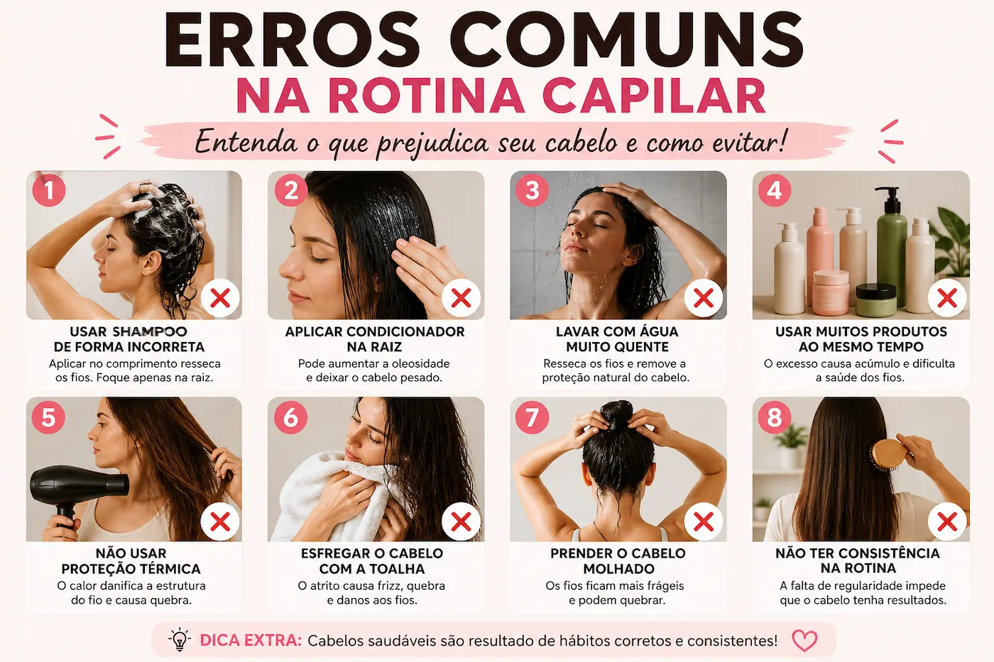 Erros comuns na rotina capilar como shampoo incorreto condicionador na raiz água quente e calor sem proteção