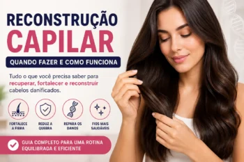 Reconstrução capilar: quando fazer e como funciona