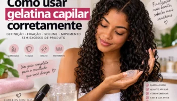 Como Usar Gelatina Capilar Corretamente: Guia Completo