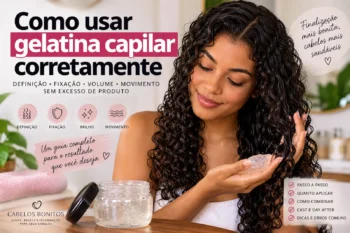 Como Usar Gelatina Capilar Corretamente: Guia Completo